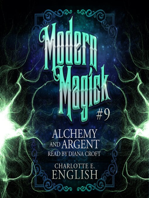 Title details for Alchemy and Argent by Charlotte E. English - Available